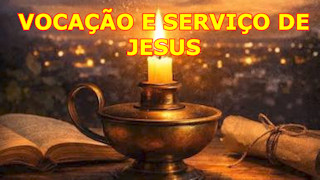 O que significa 'Vocação e serviço a Jesus'?